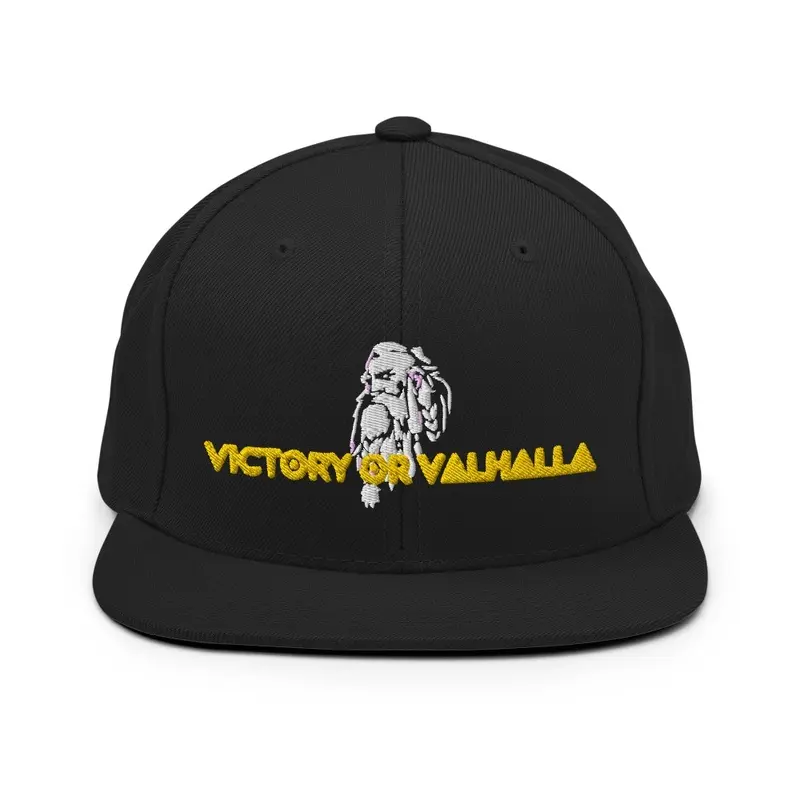 Victory or Valhalla Snapback