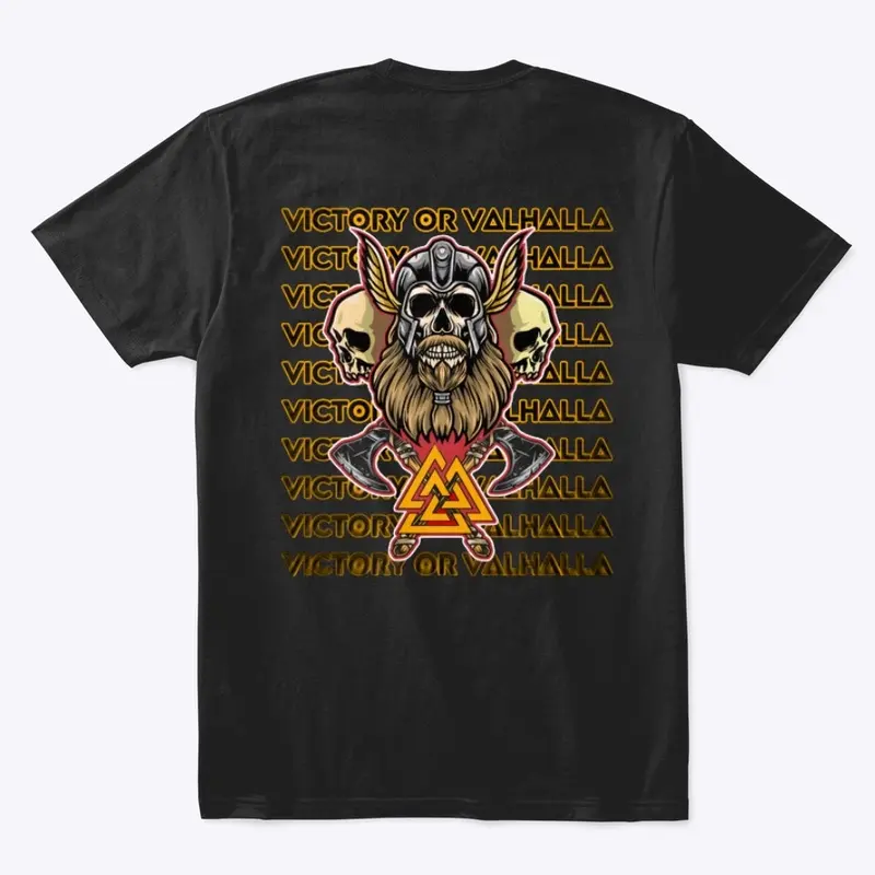 Victory or Valhalla T-Shirt