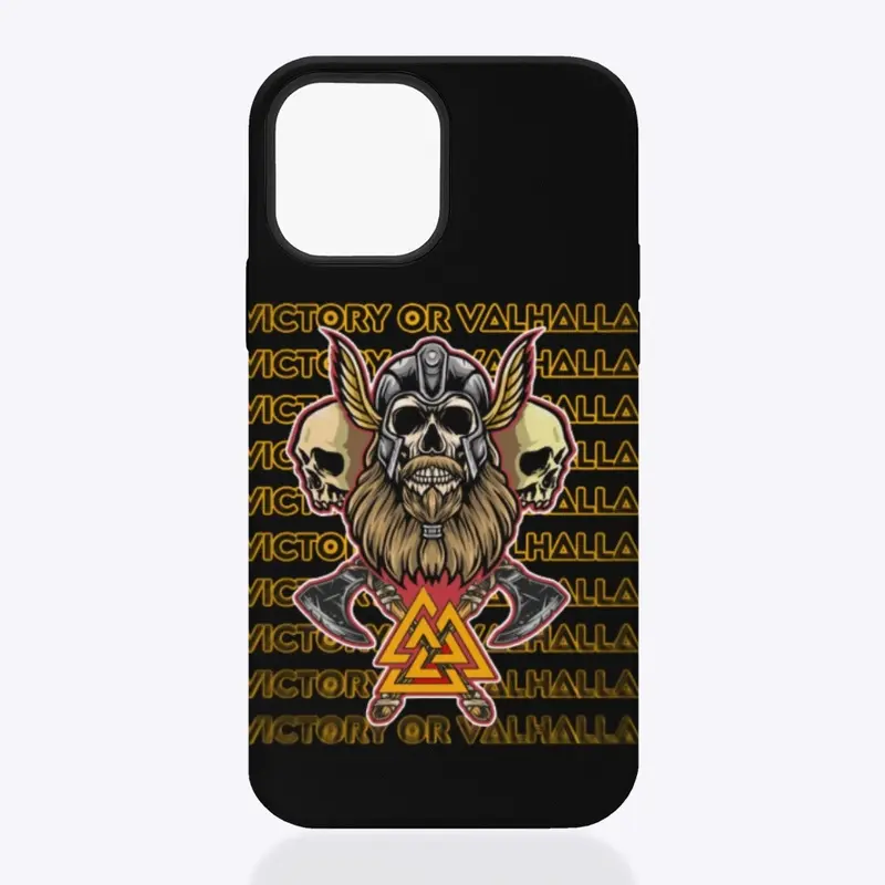 Victory or Valhalla iPhone Case